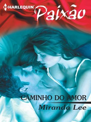 cover image of Caminho do amor